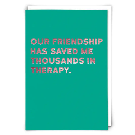 Therapy Greeting Card