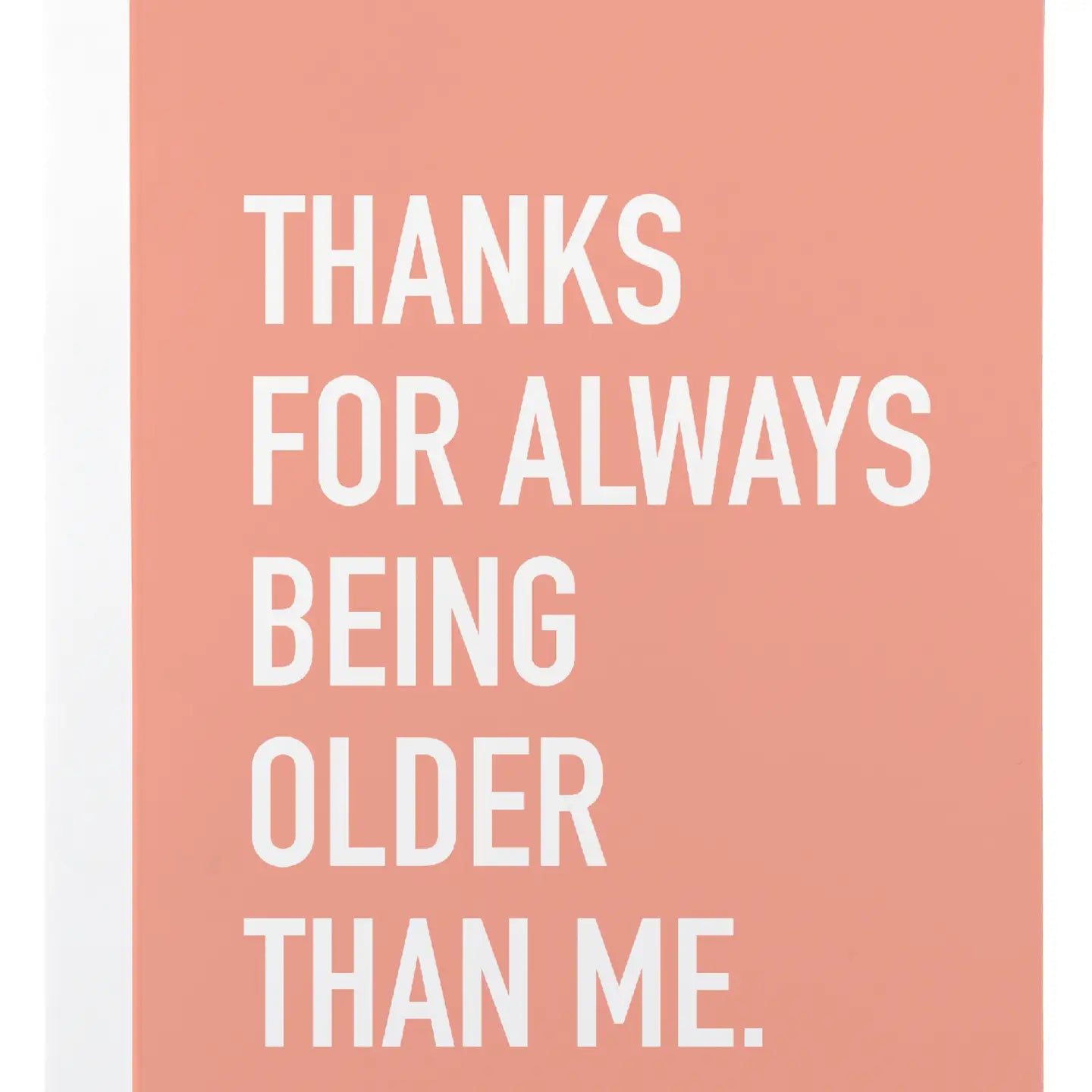 Always Older Card