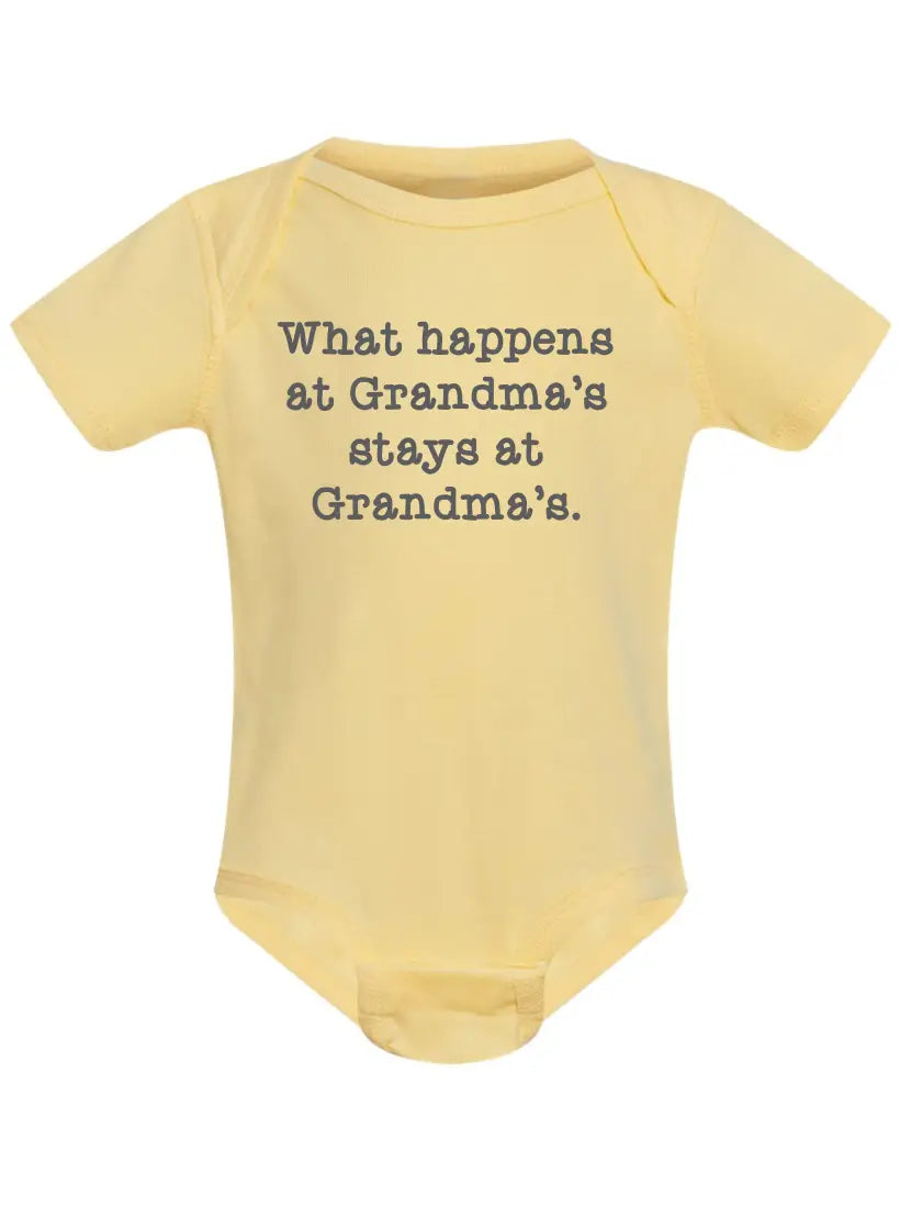 What Happens At Grandma's Stays At Grandma's Baby Onesie