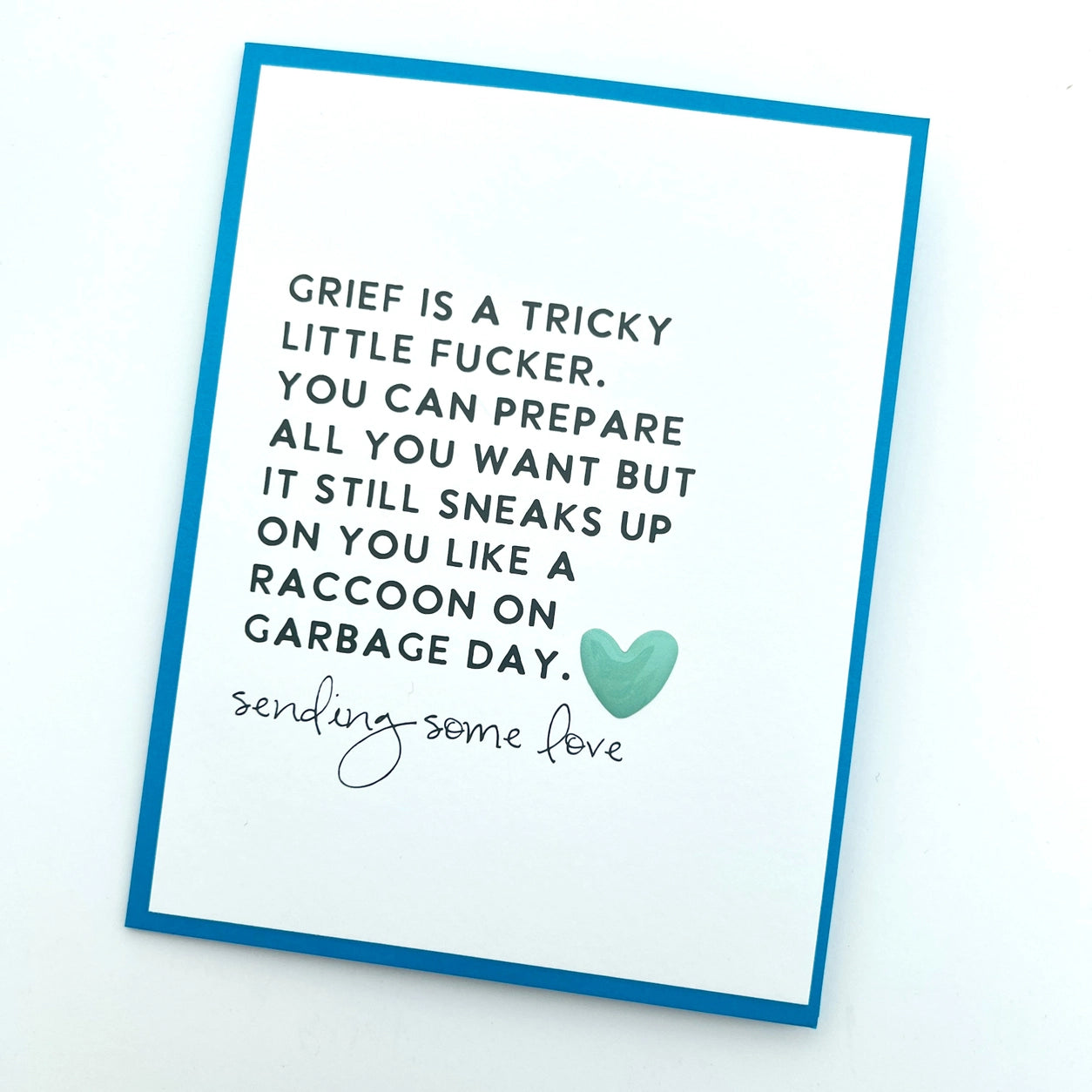 Empathy Grief Tricky Little Fucker Greeting Card