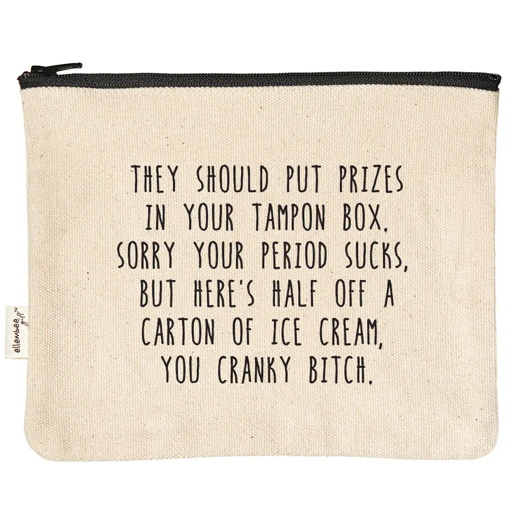 Prizes in Your Tampon Box Witty and Sassy Zipper Pouch