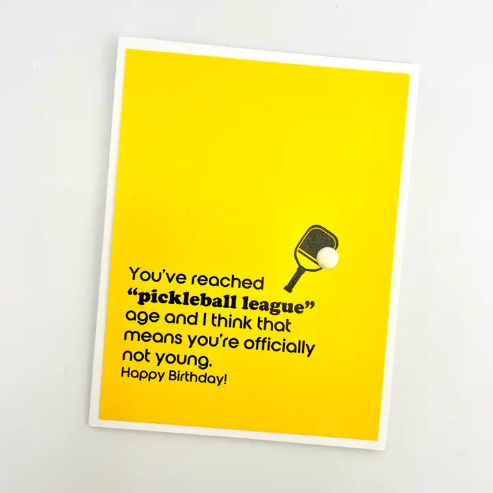 Pickleball League Not Young Birthday Card