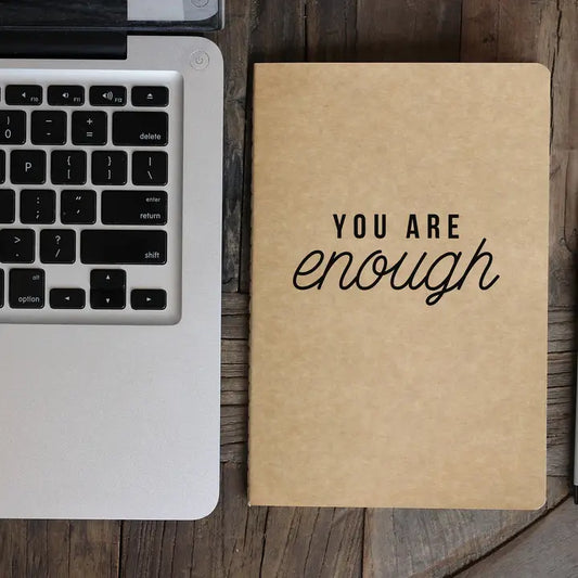 You Are Enough Journal