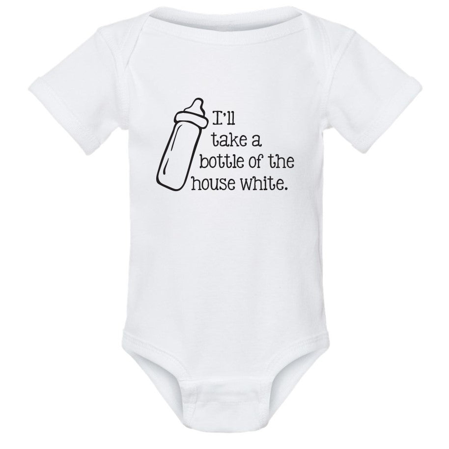 I'll Take a Bottle of the House White Onesie