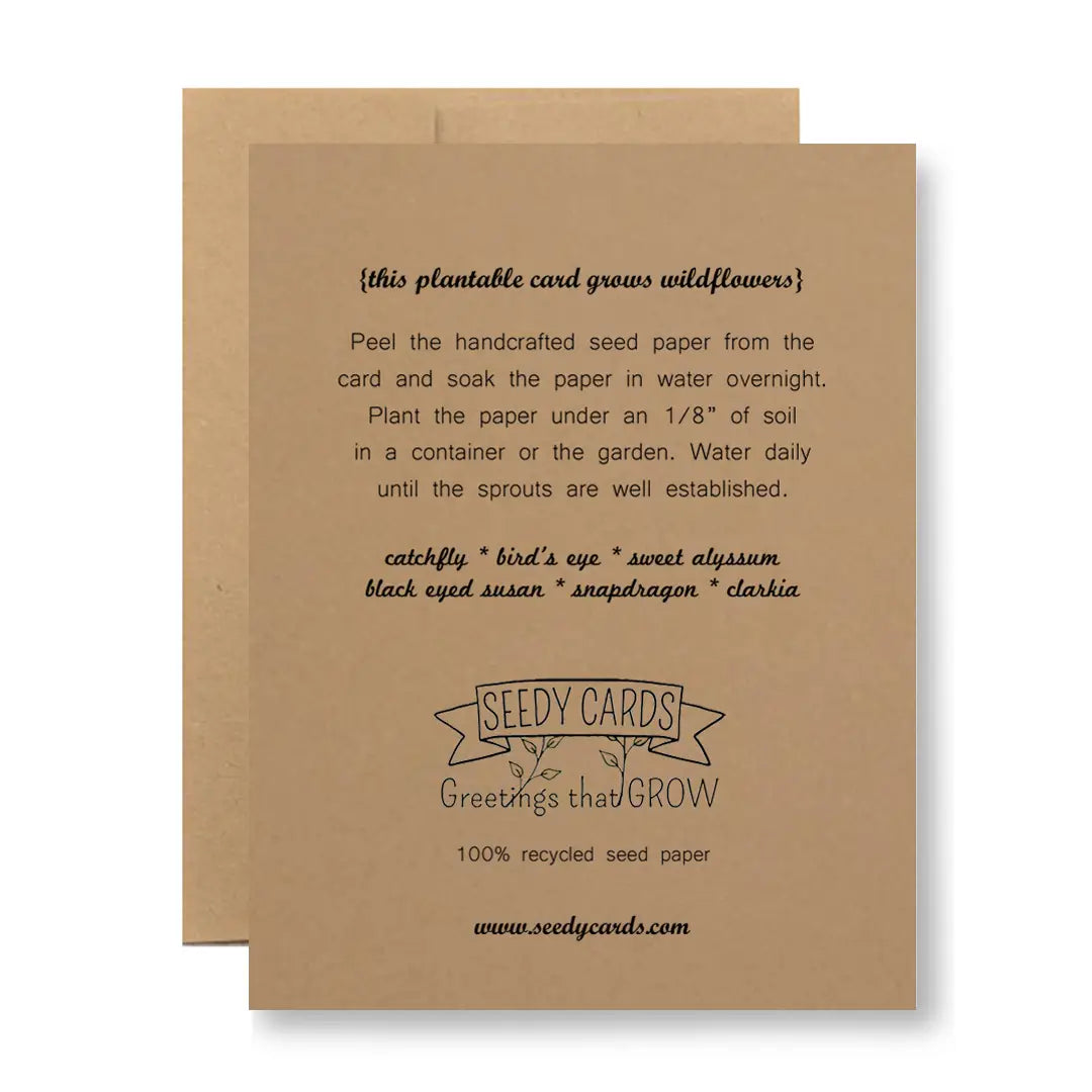 Of All The Weirdos | Plantable Greeting Card